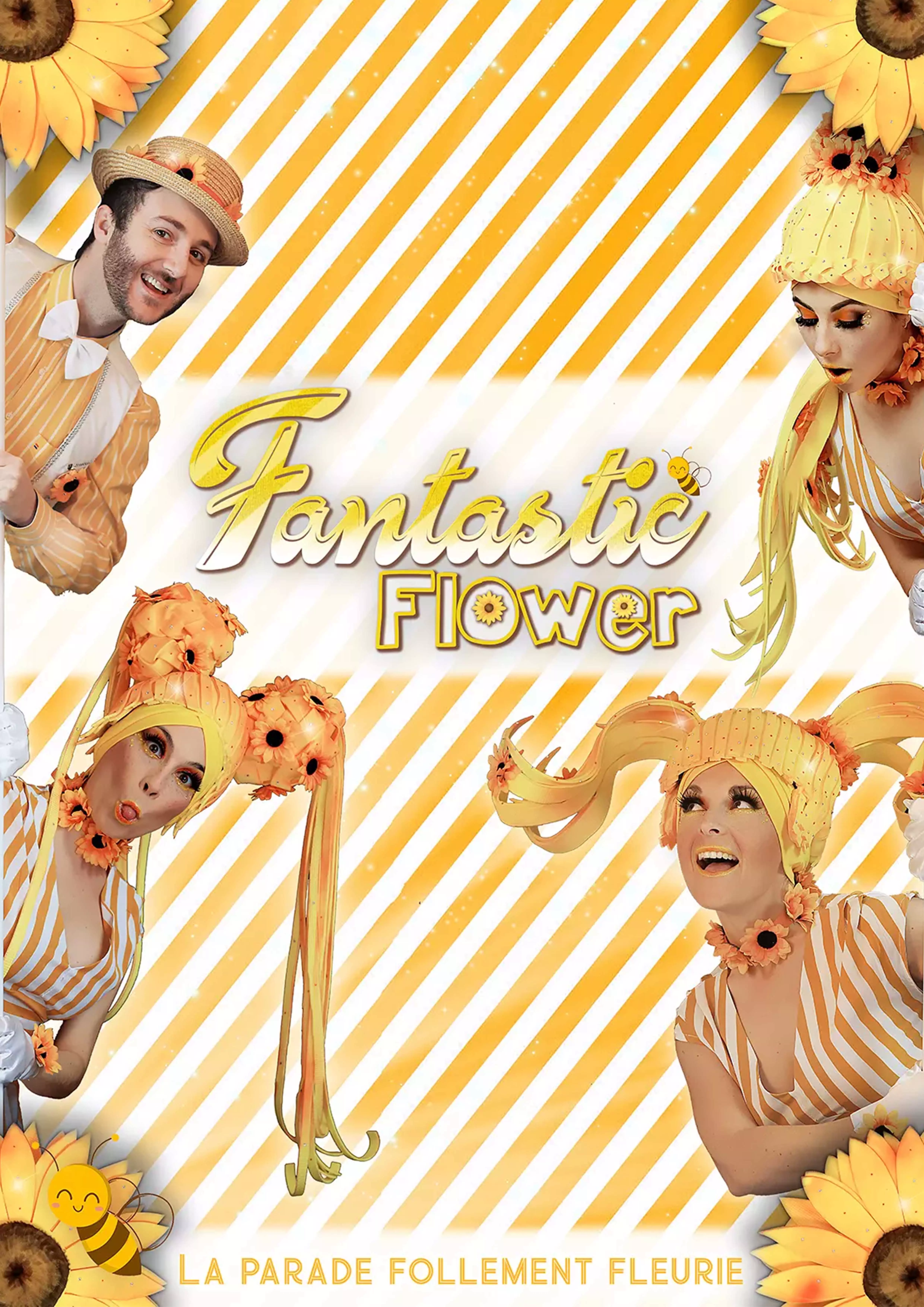 Claude Gérard Production présente Fantastic Flower
